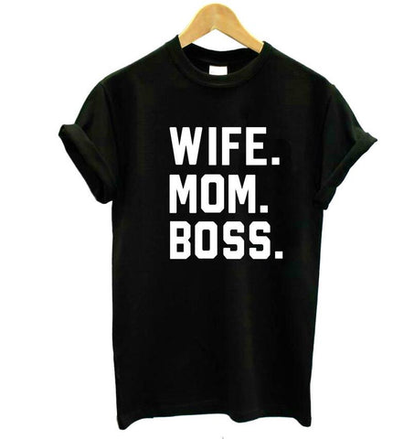 WIFE MOM BOSS Letters Print Women Tshirt Cotton Casual Funny Tshirt For Lady Girl Top Tee