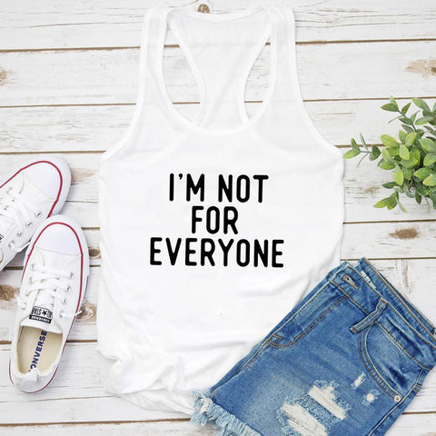 I&#39;m Not For Everyone Tank Funny Summer Women Sleeveless Introvert Gym Workout Tops